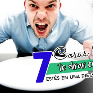 7 cosas que te dirán cuando estés en una dieta saludable
