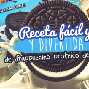 Receta fácil y divertida de Frappuccino proteico OREO