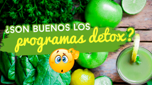 ¿Son buenos los programas detox?