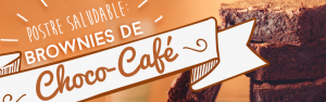 Postre saludable: Brownies de Choco-Café