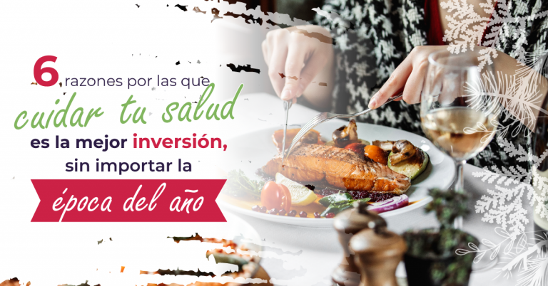 6 razones para cuidar tu salud
